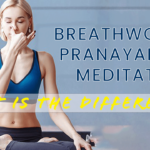 Breathwork Techniques vs Pranayama Practices: Differences and Similarities